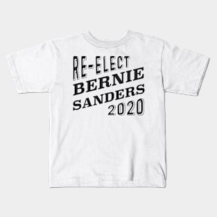 Re-Elect Bernie Sanders 2020 (Black) Kids T-Shirt